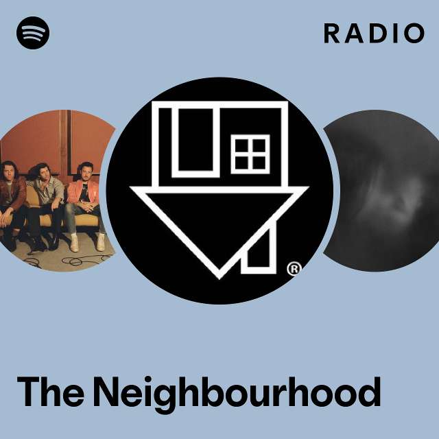 The Neighbourhood